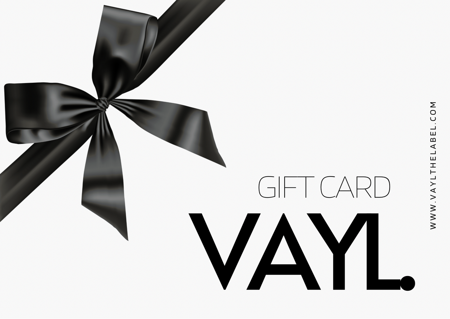 VAYL. | THE LABEL (Gift Card)